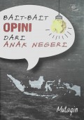 BAIT-BAIT OPINI DARI ANAK NEGERI