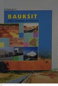 Bauksit : Potensi, Penambangan, dan Pemanfaatan