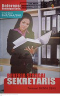 Bekerja Sebagai Sekretaris