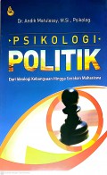 Psikologi Politik : Dari Ideologi Kebangsaan Hingga Gerakan Mahasiswa