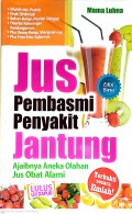Jus Pembasmi Penyakit Jantung