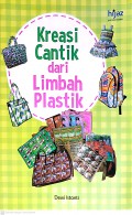 Kreasi Cantik dari Limbah Plastik