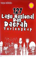 127 Lagu Nasional dan Daerah Terlengkap