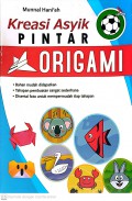 Kreasi Asyik Pintar Origami