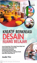 Kreatif Berkreasi Desain Ruang Belajar