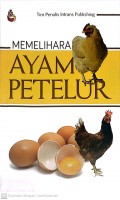 Memelihara Ayam Petelur