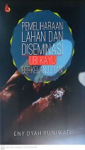 Pemeliharaan Lahan dan Diseminasi Ubi Kayu Berkelanjutan