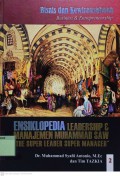 ENSIKLOPEDIA LEADERSHIP & MANAJEMEN MUHAMMAD SAW 