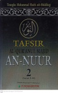 Tafsir Al-Qur'an Majid An-Nuur 2 (Surah 5-10)