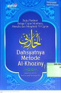 Buku Panduan Belajar Cepat Membaca, Menulis,dan Menghafal Al-Qur'an : Dahsyatnya Metode Al-Khoziny