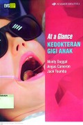 At a Glance : Kedokteran Gigi Anak