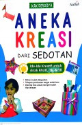 Aneka Kreasi dari Sedotan : Ide-ide Kreatif untuk Anak PAUD, TK, dan SD