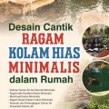 Desain Cantik Ragam Kolam Hias Minimalis dalam Rumah