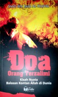 Doa Orang Terzalimi Kisah Nyata Balasan Kontan ALLAH di Dunia