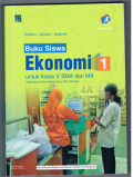 Ekonomi untuk Kelas X SMA dan MA : Kelompok Peminatan Ilmu - ilmu Sosial