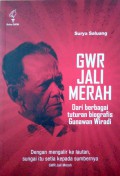 Gwr Jali Merah dari Berbagi Tuturan biografis Gunawan Wiradi