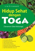 Hidup Sehat dengn Toga (Tanaman Obat Keluarga)