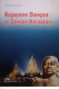 Kejayaan Bangsa di Zaman Kerajaan
