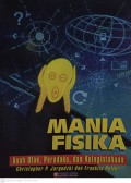 Mania Fisika : Asah Otak, Paradoks dan Keingintahuan