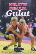 Melatih Remaja Gulat