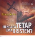 Mengapa Saya Tetap Kristen?