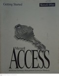 Microsoft Access : Relational Database Management System For Windows Version 2.0