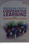 Penerapan Strategi Cooperative Learning Dalam Pembelajaran Bahasa Indonesia