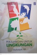 Perjuangan Untuk Lingkungan