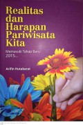 Realitas dan Harapan Pariwisata KIta Memasuki Tahap Baru 2015