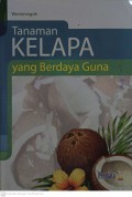 Tanaman Kelapa yang Berdaya Guna