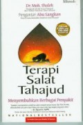 Terapi salat tahajud.Menyembuhkan berbagai penyakit