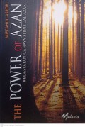 The Power Of Azan Kedasyatan Cahaya Spiritual Azan