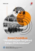 Zonasi Pendidikan : Membangun Inspirasi tanpa Diskriminasi