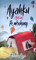 Ayahku Bukan Pembohong