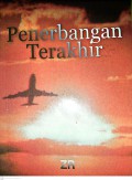 Penerbangan Terakhir