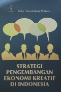 Strategi Pengembangan Ekonomi Kreatif di Indonesia