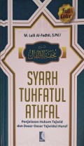 Syarh Tuhfatul Athfal Penjelasan Hukum Tajwid dan Dasar-Dasar Tajwidul Huruf